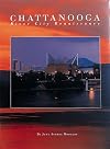 Chattanooga: River City Renaissance (Urban Tapestry Series)
