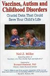Vaccines, Autism and Childhood Disorders: Crucial Data That Could Save Your Child's Life