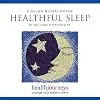 Health Journeys: A Meditation to Help You with Healthful Sleep