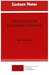 The syntax of anaphoric binding