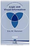 Logic and Visual Information (Center for the Study of Language and Information - Lecture Notes)