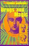 Drugs & Magic