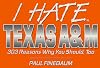 I Hate Texas A&M (I Hate series)