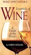 Wine Spectator's: The Essentials Of Wine