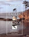 Orcas, Eagles & Kings: Georgia Strait & Puget Sound