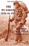 The M1 Garand, 1936-1957