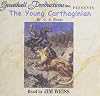 The Young Carthaginian [Abridged - Jim Weiss]