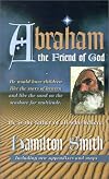 Abraham: The Friend of God