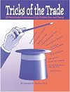 Tricks of the Trade: 101 Psychological Techniques to Help Children Grow and Change