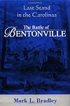 The Battle Of Bentonville: Last Stand In The Carolinas