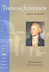 Thomas Jefferson: A Brief Biography