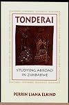 Tonderai: Studying Abroad in Zimbabwe