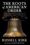 The Roots of American Order