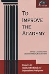 To Improve the Academy: Resources for Faculty, Instructional, & Organizational Development, Vol 20