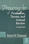 Preparing for Promotion and Tenure Review a Faculty Guide