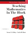 Teaching Mathematics in the Block