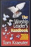 The Worship Leader's Handbook