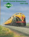 Illinois Central Streamliners 1936-1946