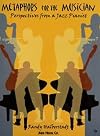 Metaphors for the Musician