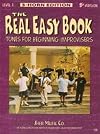 The Real Easy Book, Vol. 1: Tunes for Beginning Improvisers (B-flat version)