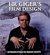 H. R. Giger's Film Design