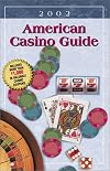 American Casino Guide - 2002 Edition