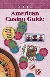 American Casino Guide 2004