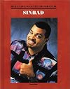 Sinbad: A Real-Life Reader Biography