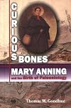 Curious Bones: Mary Anning and the Birth of Paleontology (Great Scientist)