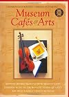 Museum Cafés & Arts: Inspired Recipes from Favorite Museum Cafés