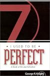 I Used to Be Perfect: A Study of Sin and Salvation