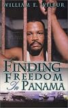Finding Freedom in Panama