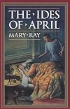 The Ides of April