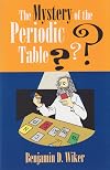 The Mystery of the Periodic Table
