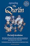 Approaching the Qur'an: The Early Revelations