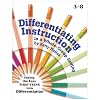 Differentiating Instruction in a Whole-Group Setting (Grades 3-8)