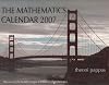 The Mathematics Calendar 2007: Discovering the Beauty, Intrigue and Influence of Mathematics
