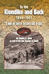 To the Klondike and Back 1894-1901
