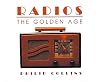 Radios: The Golden Age