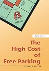 The High Cost of Free Parking