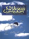 The Kindness Curriculum: Introducing Young Children to Loving Values