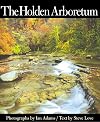 The Holden Arboretum (Ohio History and Culture)
