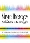Music Therapy: An Introduction to the Profession