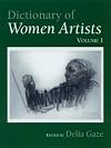 Dictionary of Women Artists (Two Volume Set)