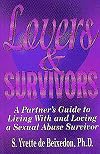 Lovers & Survivors: A Partner's Guide to Living With and Loving a Sexual Abuse Survivor