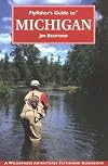 Flyfisher's Guide to MICHIGAN