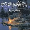 Into the Wilderness: An Artist's Journey