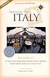 Travelers' Tales ITALY : True Stories