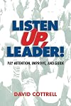 Listen Up, Leader!