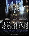 Roman Gardens: Villas of the Countryside